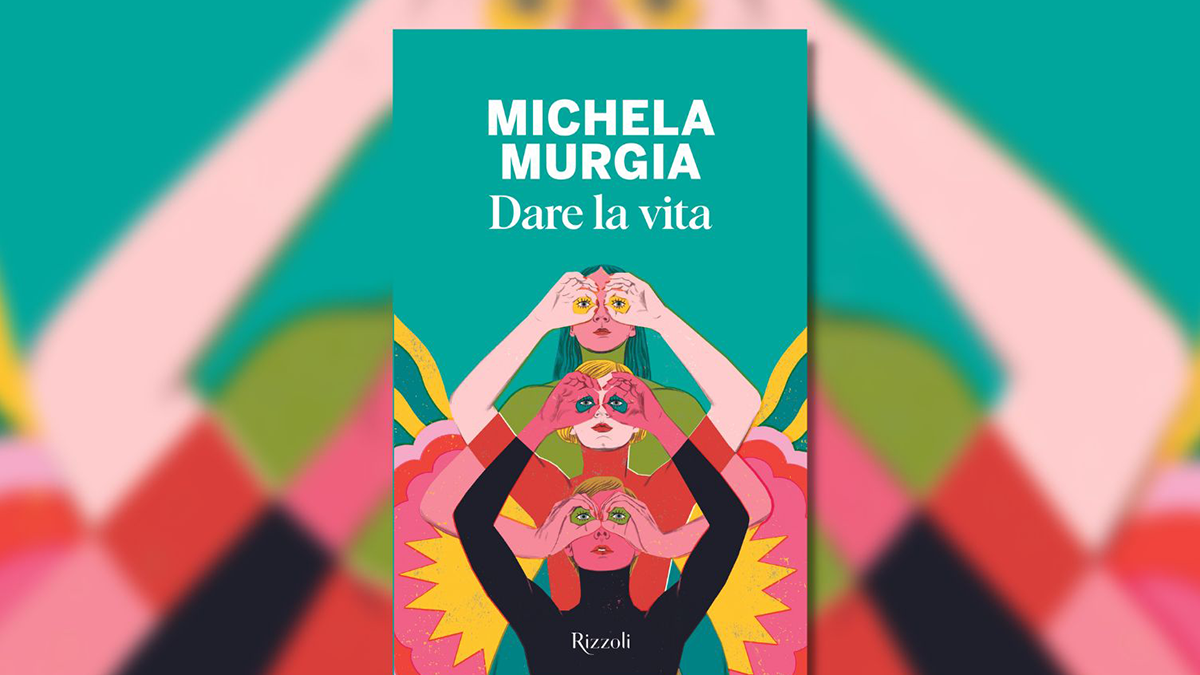 "Dare la vita", Michela Murgia e il manuale per l’autodeterminazione da leggere