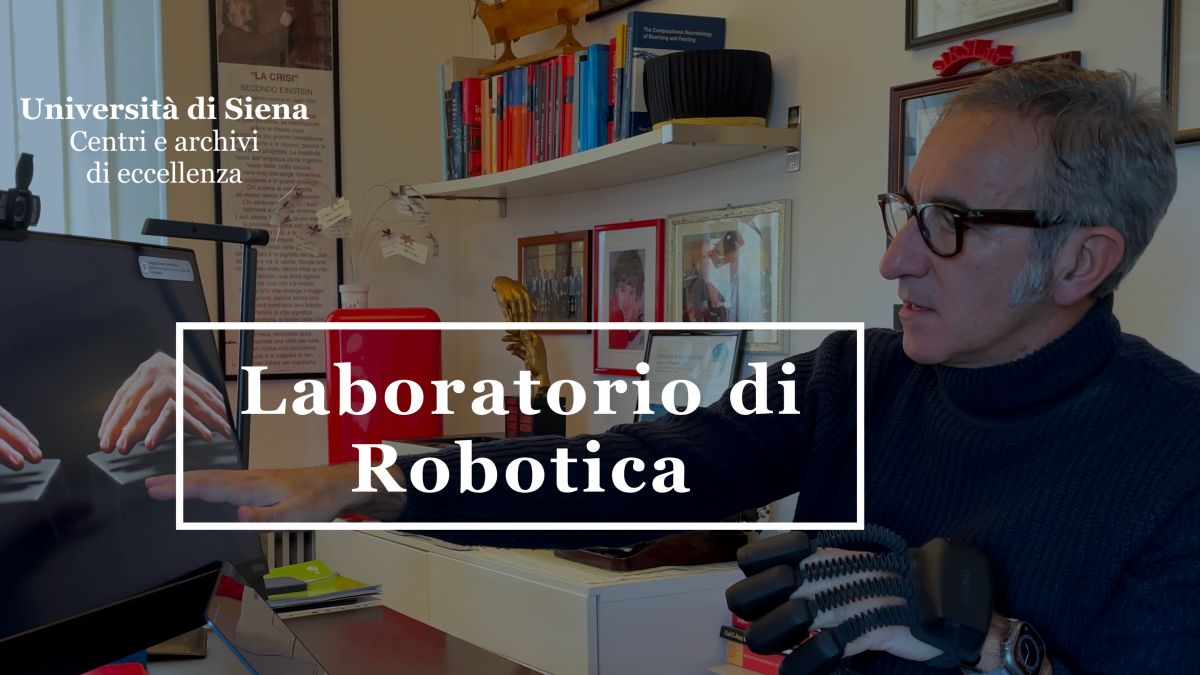 CENTRO ROBOTICA – UNISI Non solo macchine, ma soluzioni per l’uomo: il centro di robotica dell'Università di siena